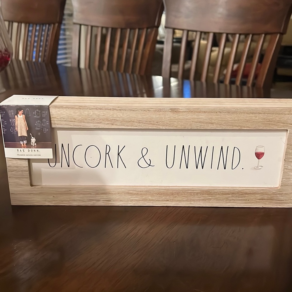 NWT Rae Dunn “Uncork & Unwind” sign